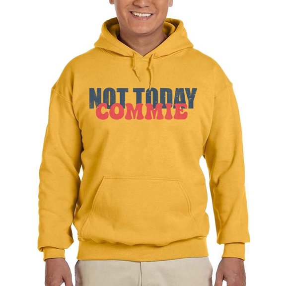 Not Today Political Tee Hoodie Men's