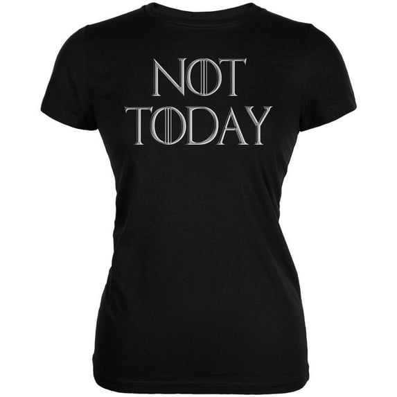 Not Today Procrastinate Death Juniors Soft T Shirt Black MD