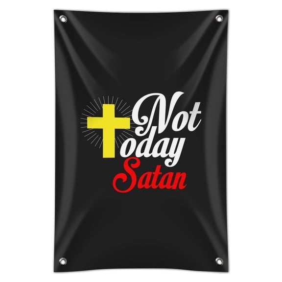 Not Today Satan Cross Christian Religious Home Business Office Sign