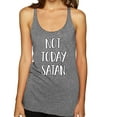 thumbnail image 1 of Not Today Satan Funny Witty Inspirational/Christian Tri-Blend Racerback Tank Top, Premium Heather, X-Large, 1 of 2