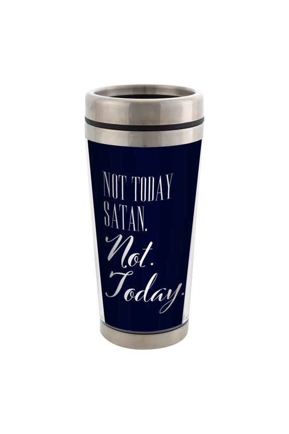 Not Today Satan, Not Today Stainless Steel 16 oz Travel Mug with Lid