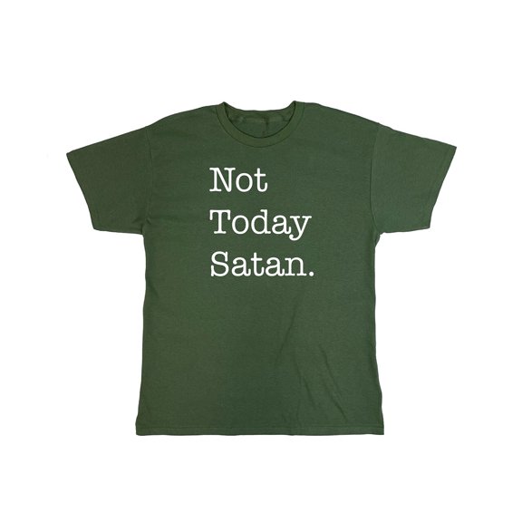 Not Today Satan Sarcastic Humor Graphic Novelty Funny T Shirt