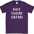 thumbnail image 1 of Not Today Satan T-Shirt Funny Christian Religious Humor Motivational Tee - Purple, 4XL, 1 of 1