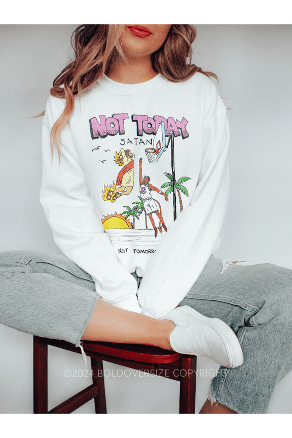 Not Today Satan T-Shirt
