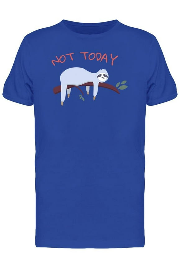 Not Today Sloth T-Shirt Men -Image by Shutterstock, Male x-Large