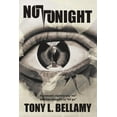 thumbnail image 1 of Not Tonight, 1 of 1