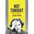 thumbnail image 1 of Not Tonight: Migraine and the Politics of Gender and Health, (Paperback), 1 of 1