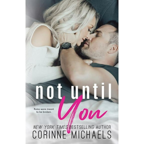 Not Until You, (Paperback)