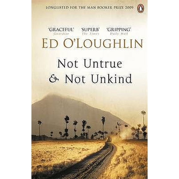 Pre-Owned Not Untrue and Not Unkind (Paperback) 0141038063 9780141038063