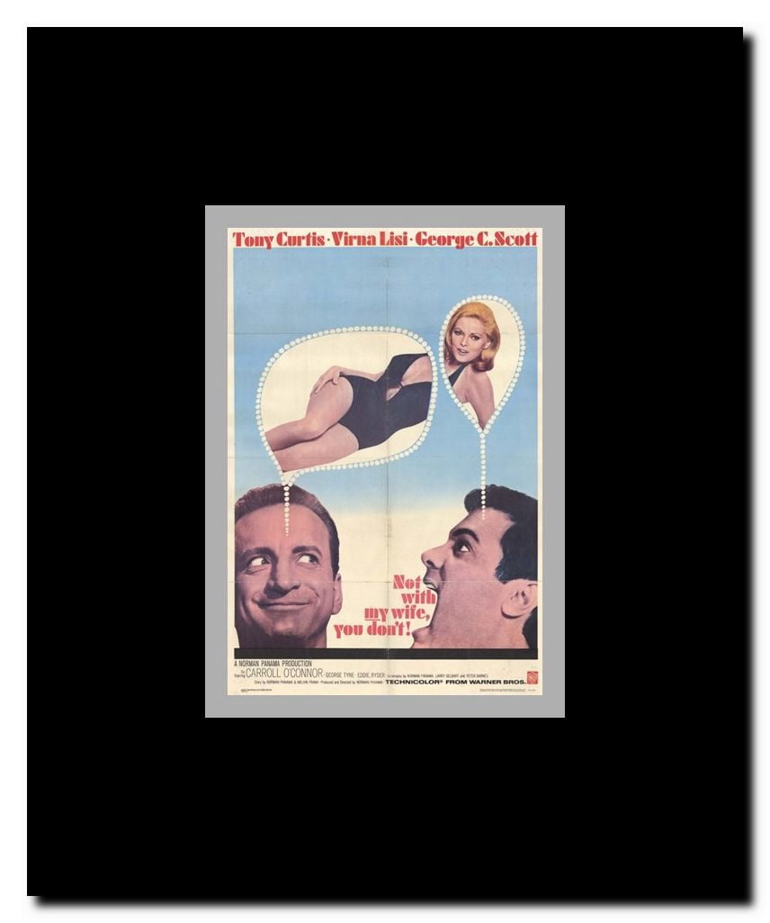 Not With My Wife You Don't Framed Movie Poster