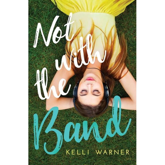 Not with the Band, (Paperback)