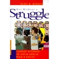 thumbnail image 1 of Not Without a Struggle: Leadership Development for Africian American Women in Ministry (Paperback) by Vashti Murphy McKenzie, 1 of 1
