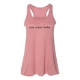 thumbnail image 1 of "Not Your Babe Tank, Racerback, Funny Tank Top, Soft Bella Canvas, Sublimation, Not Your Babe, Humor Shirt, Trendy Tees, Gift For Her, Babe, Mauve Marble, EXTRA SMALL", 1 of 1
