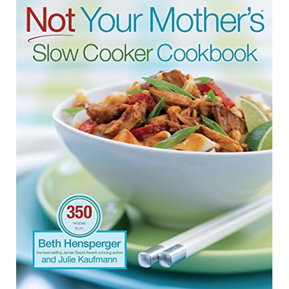 Pre-Owned Not Your Mother's Slow Cooker Cookbook Paperback