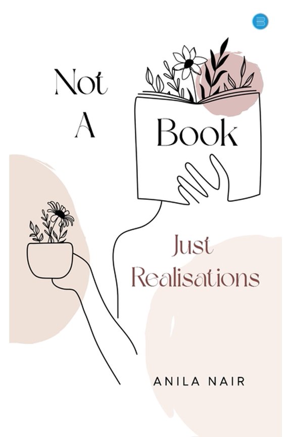 Not a Book, Just Realisations!, (Paperback)