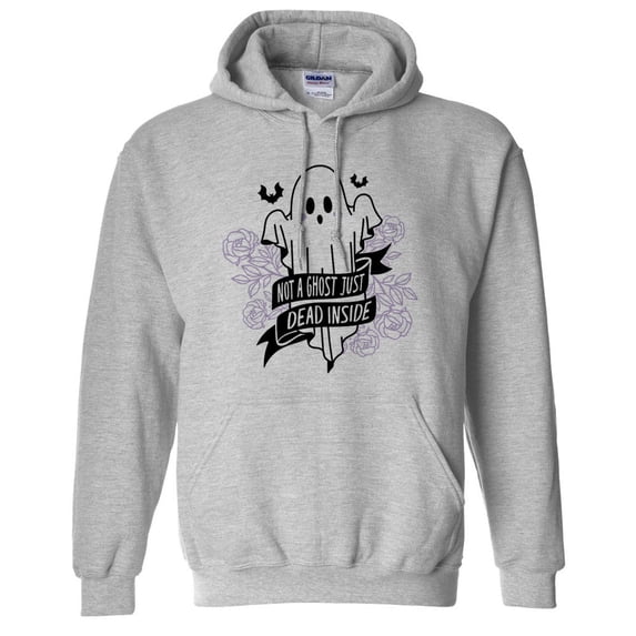 Not a Ghost Just Dead Inside Hoodie Sweatshirt Unisex Small Grey