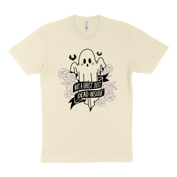 Not a Ghost Just Dead Inside Shirt Unisex Small Natural
