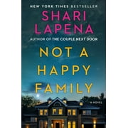 Not a Happy Family A Novel