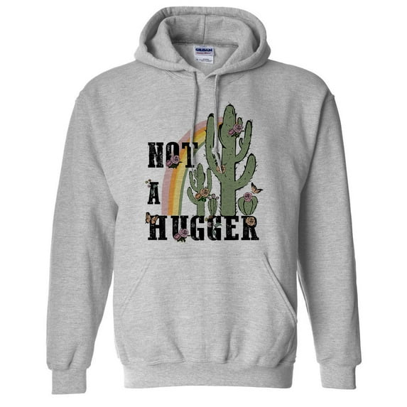 Not a Hugger Hoodie Sweatshirt Unisex Medium Grey