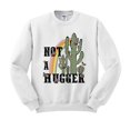 thumbnail image 1 of Not a Hugger Sweatshirt Unisex Large White, 1 of 5