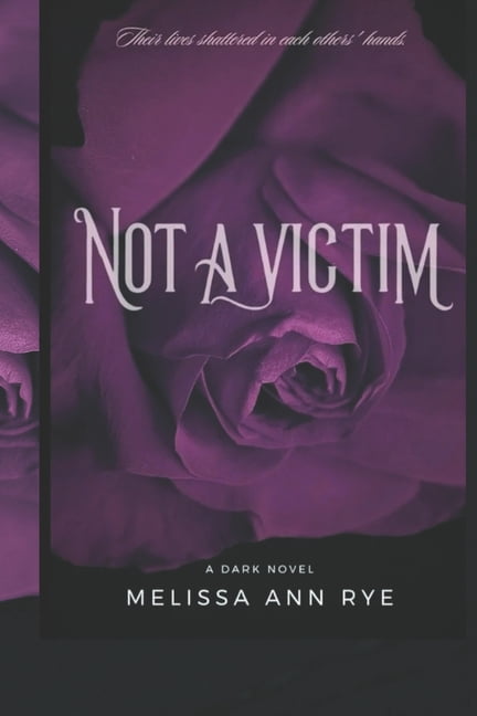 Not a Victim, (Paperback)