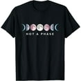 thumbnail image 1 of Not a phase Moon LGBT Trans Pride Transgender T-Shirt Black 3X-Large, 1 of 4