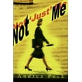 thumbnail image 1 of Not 'Just' Me, (Paperback), 1 of 1