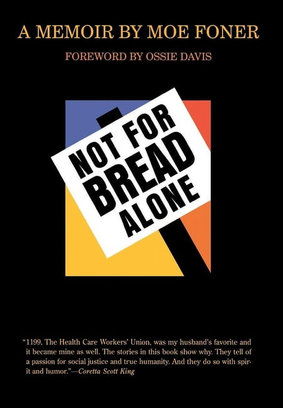 Not for Bread Alone, (Hardcover)