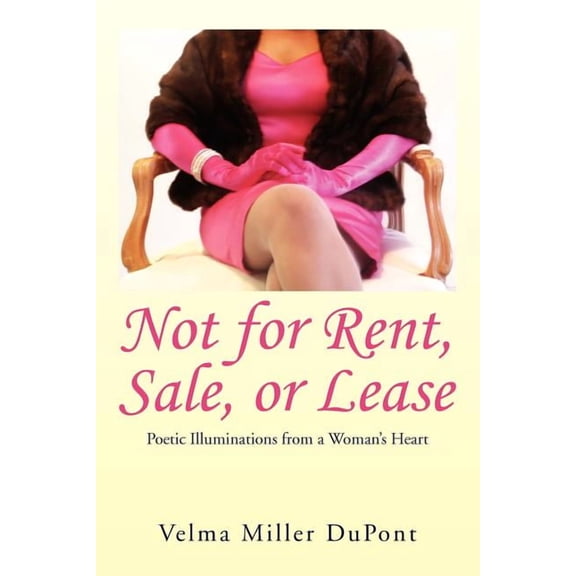 Not for Rent, Sale, or Lease