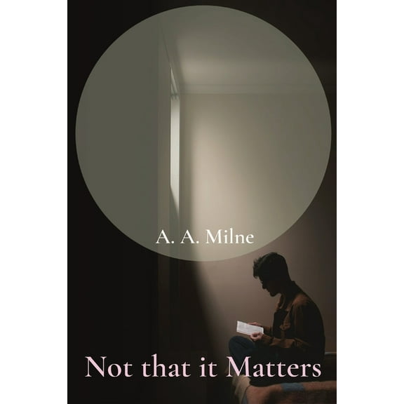 Not that it Matters, (Paperback)