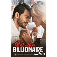 thumbnail image 1 of Pre-Owned Not the Billionaire: 1 (A Billionaire for Every Season) Paperback, 1 of 1