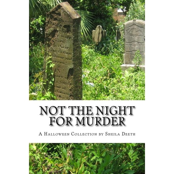 Not the Night for Murder: A Halloween Collection (Paperback)