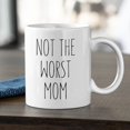 thumbnail image 1 of Not the Worst Mom Mug | Mug for Mom | Mother's Day Mug | Funny Mug for Mom | Funny Gift for Mom | Best Mom Ever | World's Best Mom | Mom Mug, 1 of 4