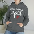 thumbnail image 1 of Not today Cupid valentine's Unisex Heavy Blend™ Hooded Sweatshirt, 1 of 9