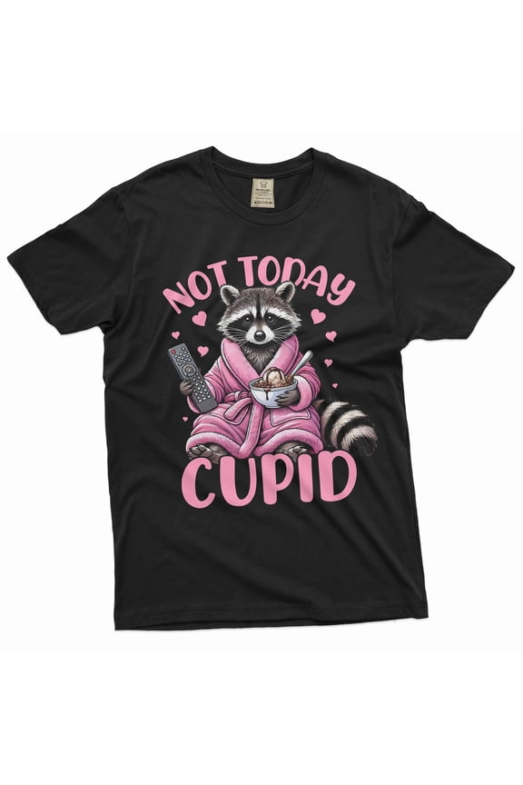 Not today cupid valentine's day T-shirt single person man woman funny valentine's day gift (Large Black)