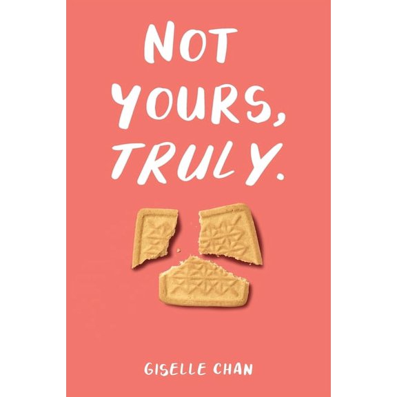 Not yours, Truly (Paperback)