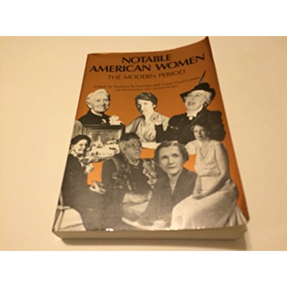 Pre-Owned Notable American Women: A Biographical Dictionary, Volume 4: The Modern Period (Paperback) 0674627334 9780674627338