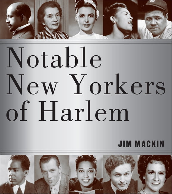 Notable New Yorkers of Harlem, (Paperback)
