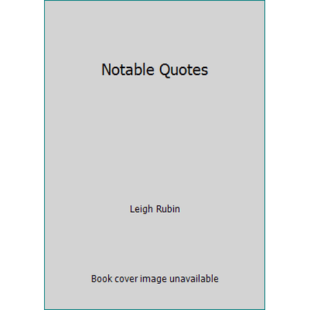 Notable Quotes [Paperback - Used]