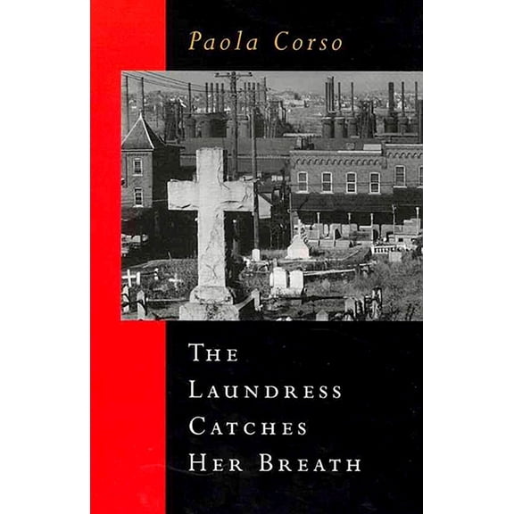 Notable Voices: The Laundress Catches Her Breath (Paperback)