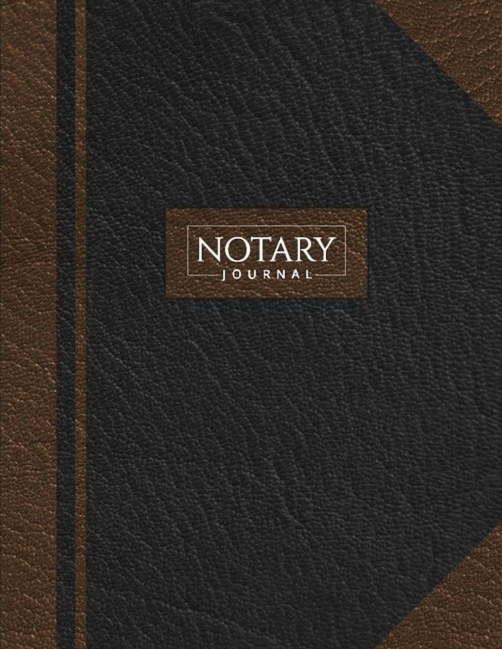 Notary Journal: Public Record Book for Men Women, Logbook for Notarial Acts, 390 Entries, A4, Black &amp; Brown Cover, (Paperback)