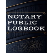 Notary Public Log Book Notary Book To Log Notorial Record Acts By A Public Notary Vol-2, Paperback