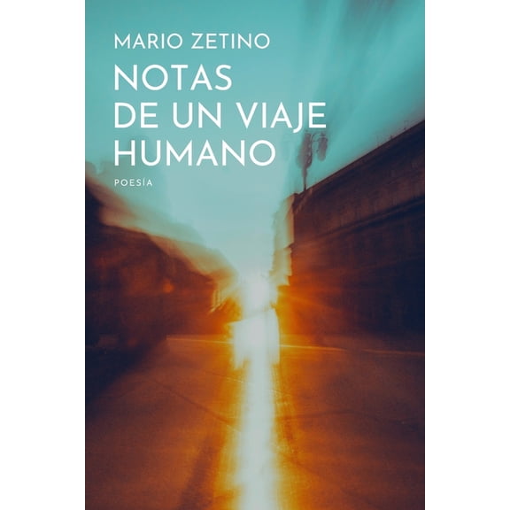 Notas de un viaje humano, (Paperback)