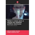 thumbnail image 1 of Notas e casos para o ensino do sistema político mexicano (Paperback), 1 of 1