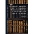 thumbnail image 1 of Note Bibliographiche, Ed. Per Cura Di Un Bibliofilo Milanese [G., March. D'Adda] Con Altre Notizie (Paperback), 1 of 1