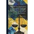 thumbnail image 1 of Note Ed Appunti Sulle Istituzioni Di Diritto Civile Italiano..., (Hardcover), 1 of 1