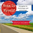 thumbnail image 1 of Note To Myself: Thoughts to Encourage and Challenge (Paperback), 1 of 1