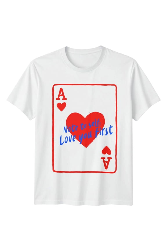 Note To Self Love You First Self-Love Mens T-Shirt Womens Tee Graphic Top