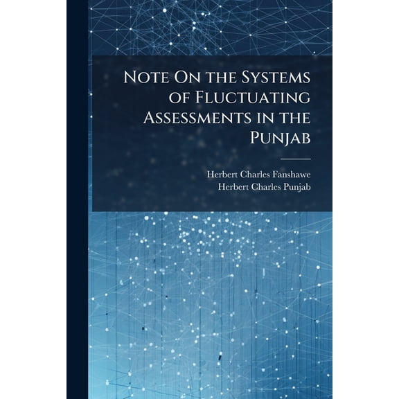 Note on the Systems of Fluctuating Assessments in the Punjab