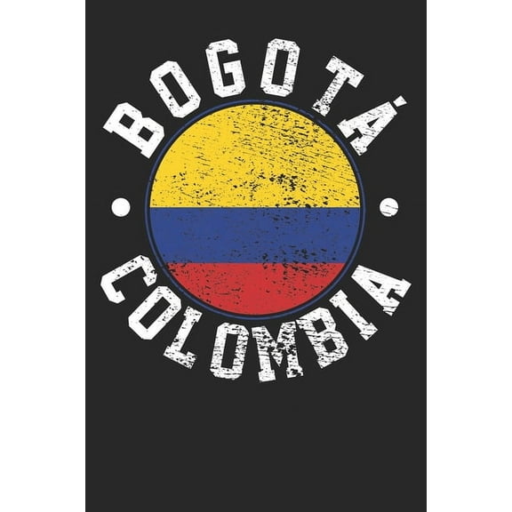 Notebook: Bogota Colombia Ruled 6x9 120 Pages (Paperback)